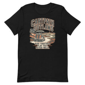 Cartpath Outlaws Ride Together Tee